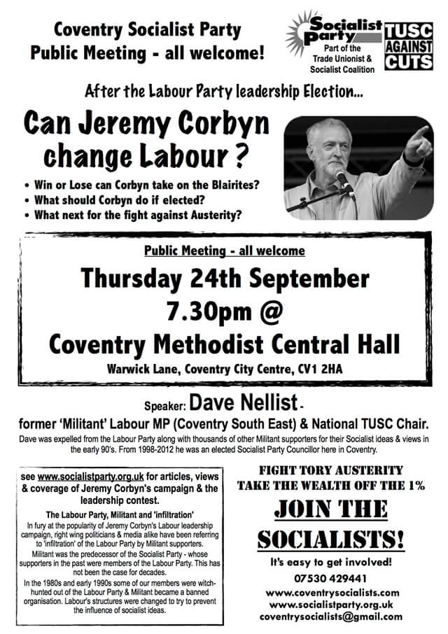 CovTUSC's tweet photo. Can Corbyn change Labour? Public meeting to discuss, all welcome. @davenellist will be speaking. In Coventry. http://t.co/KkkvG2Vobf