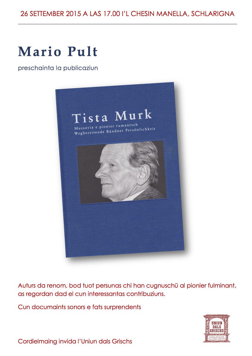 udgrumantsch's tweet photo. Schlarigna, Chesin Manella, sonda, 26-09-2015, 17h, Mario Pult preschainta il cudesch "Tista Murk". http://t.co/kcwPh8XVsL