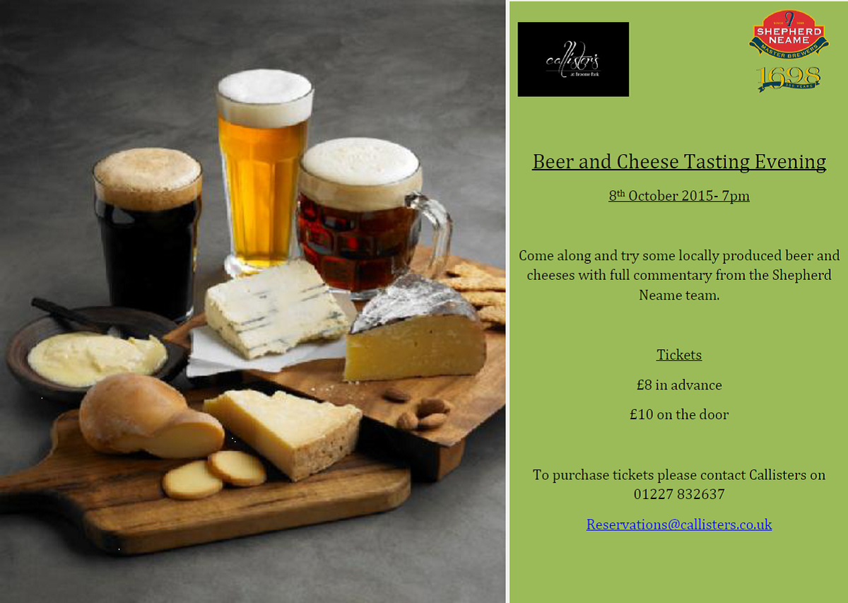 callisterskent's tweet photo. We have a beer and cheese tasting evening on 8/10/15. @ShepherdNeame team will supply the commentary for the night! http://t.co/skc5VhuhzW