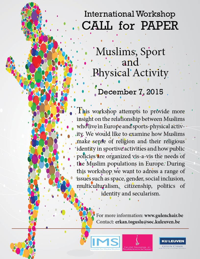 GulenChair's tweet photo. CALL for PAPER: Muslims, Sport and Physical Activity at @LeuvenU  http://t.co/8eUOk3QcMx http://t.co/XLj9hwVb8e