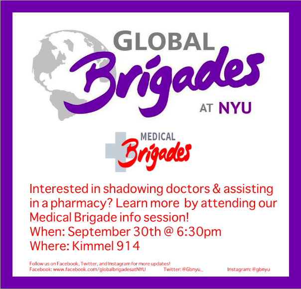 Interested in gaining medical experience? Come to Global Brigades <a href="/NYU/">Nancy</a>'s first Medical Brigade meeting to learn more!