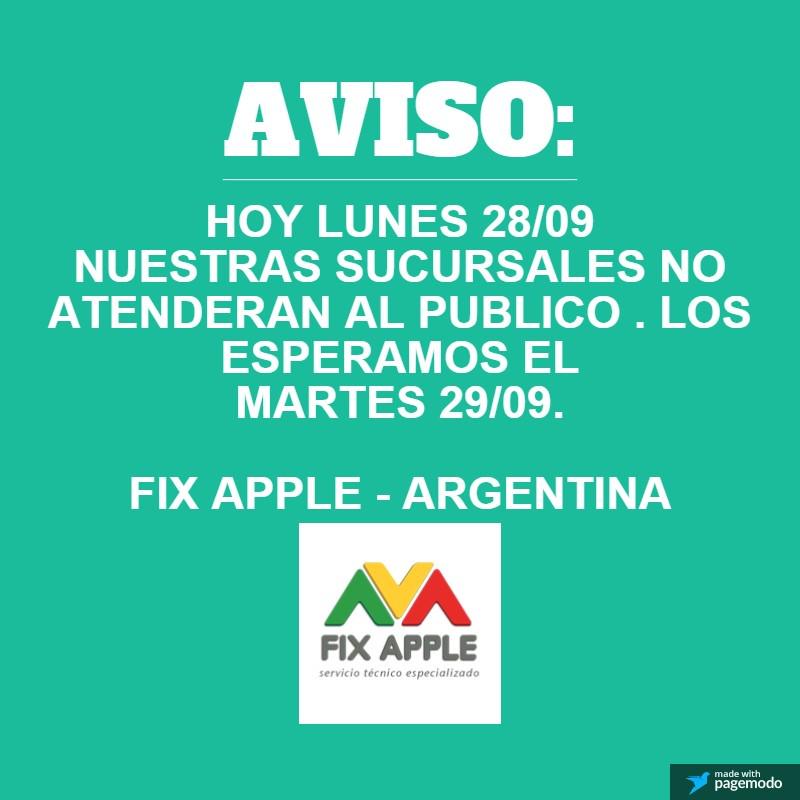 FixAppleArg's tweet image. Informamos a nuestros clientes, hoy lunes 29/09 no atenderemos al publico. Los esperamos mañana Martes!. FIX A...