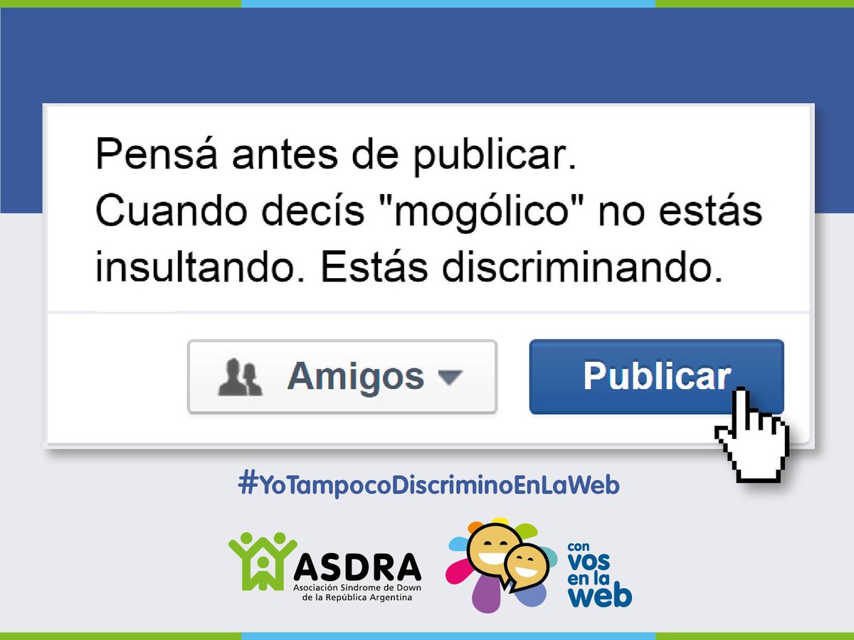 sindromedown's tweet photo. Pensá antes de publicar #YoTampocoDiscriminoenlaWeb Compartilo! http://t.co/tkSkPh9aZZ
