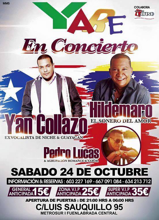 eventosmadridd's tweet photo. #Concierto #YanCollazo #Hildemaro #Octubre #Yare #Disco
603227169 / 667091084 #Madrid #Fuenlabrada #Salsa http://t.co/q0Y6ucYM1F
