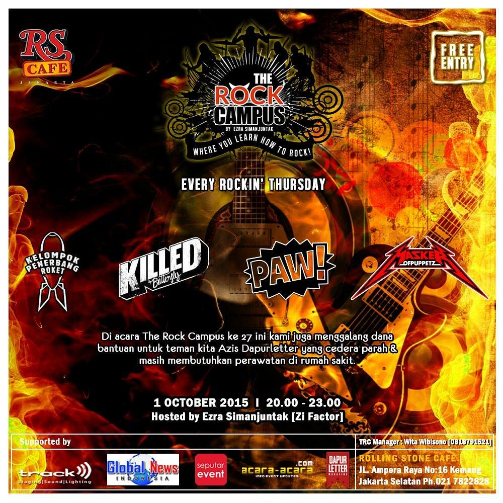 #TheRockCampus 1 Oct. KBB. PAW! KPR. MASKER OF PUPPETZ + penggalangan dana buat <a href="/AzizDapur/">DAPUR BANG AZIZ</a> yg cedera parah. Pls RT!