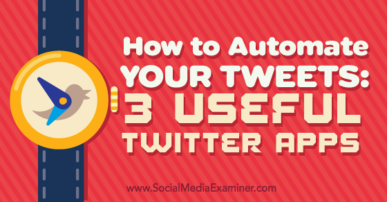 VicJackson7's tweet image. How to Automate Your Tweets: 3 Useful Twitter Apps: Does tweeting… dlvr.it/CCyW3B #HowTo #automatetweets