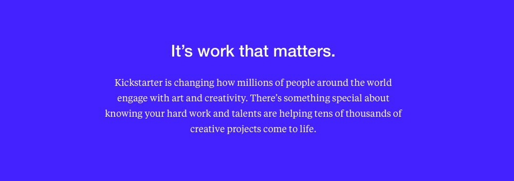 Kickstarter's tweet photo. Excited by the #KickstarterPBC news? Come join the team and help us further our mission! http://t.co/LqMEdEZLca http://t.co/8XjAA6wsaD