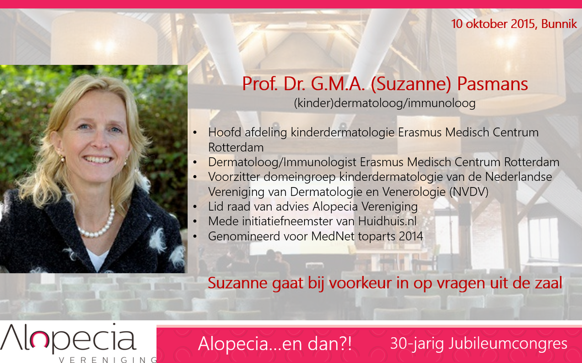 AlopeciaVerenig's tweet photo. #Alopecia Jubileumcongres 10 okt. Met oa kinderdermatoloog @PasmansS. Meld je snel aan via: http://t.co/7Sm20WnCpv http://t.co/OmbAlV4Sgf
