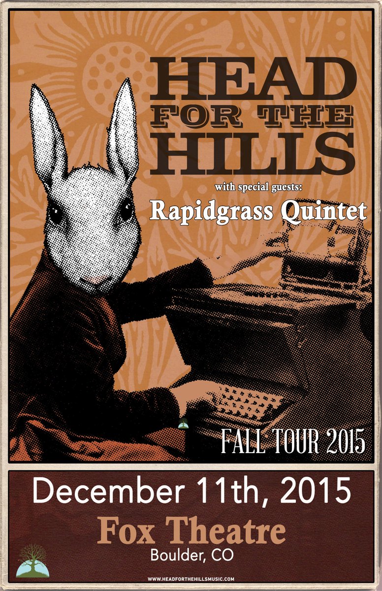 HeadfortheHills's tweet photo. ANNOUNCE: Dec. 11th @foxtheatreco in #BoulderCO w/ special guests @rapidgrass. On sale 9/25: http://t.co/U2lDRl4Y2k http://t.co/mgjNvPQUiW