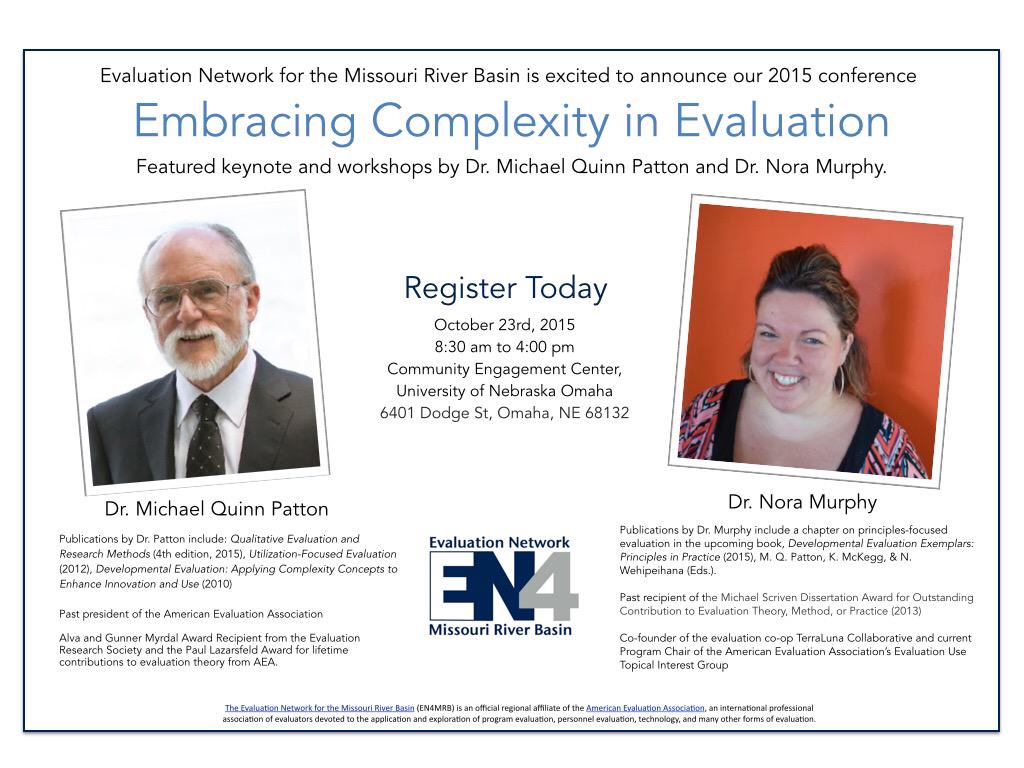 Join Dr. Michael Quinn Patton and Dr. Nora Murphy on Oct. 23 in Omaha, NE. #Evaluation. bit.ly/en4mrb