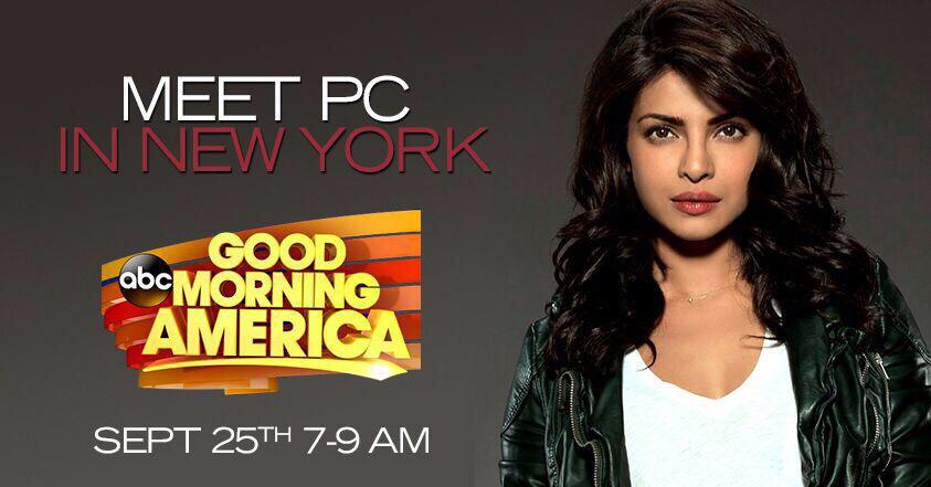 PriyankaDailyFC's tweet photo. Here is your chance to meet @priyankachopra in NYC on GMA #PCmaniacs #6DaysToQuantico http://t.co/llCABpEej7