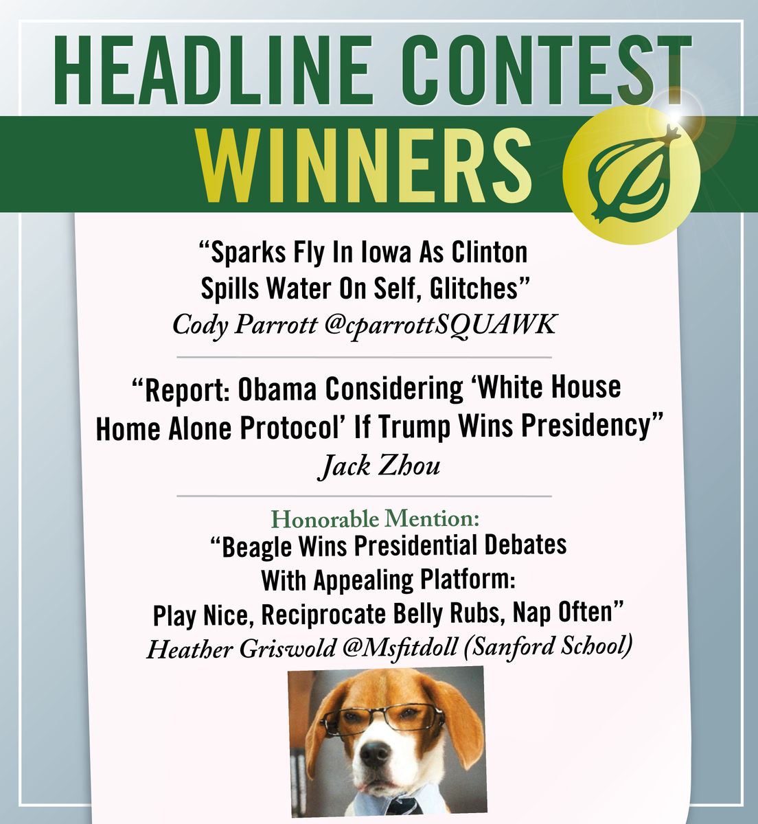 PolisAtDuke's tweet photo. Here are the Top 10 entries from our headline contest! The overall winner will be announced by Scott Dikkers TONIGHT http://t.co/vdoDuLQjJV
