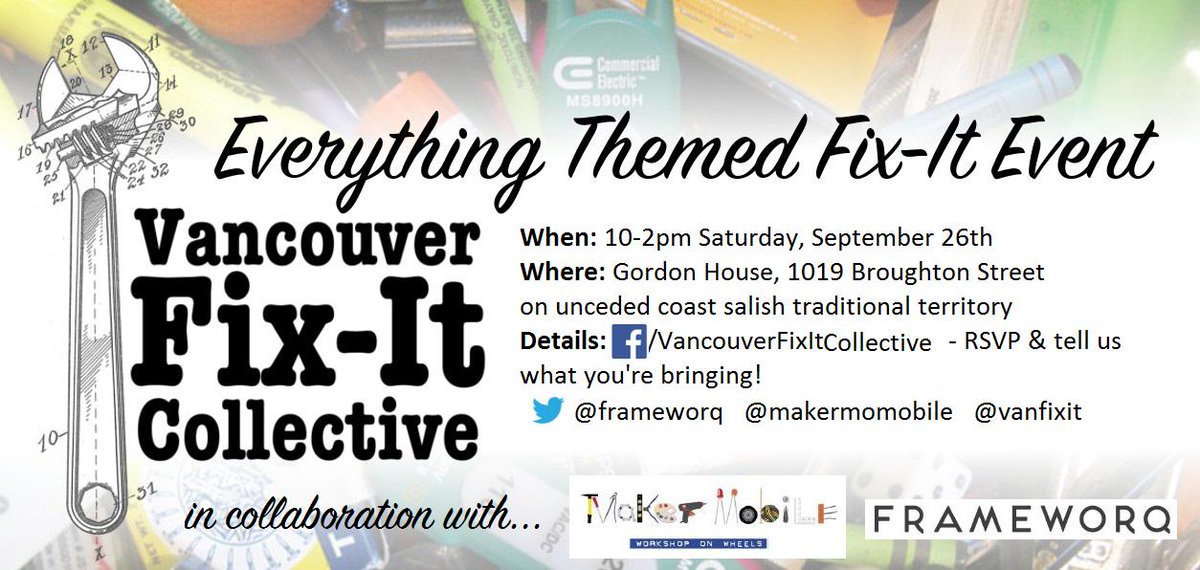 VanFixIt's tweet photo. 5 more days til we #FIX, #together @GordonNHouse http://t.co/r9qdK77Tva @Frameworq @MakerMobile  #yvr  #repair #diy http://t.co/5PikqFn2IM
