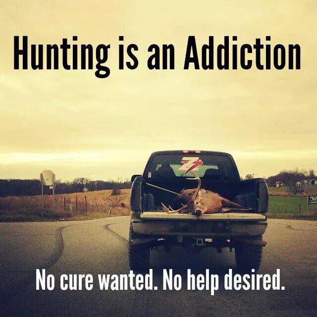 PeaceofTheSouth's tweet photo. Hunting is an Addiction http://t.co/epVzx8ZvT1