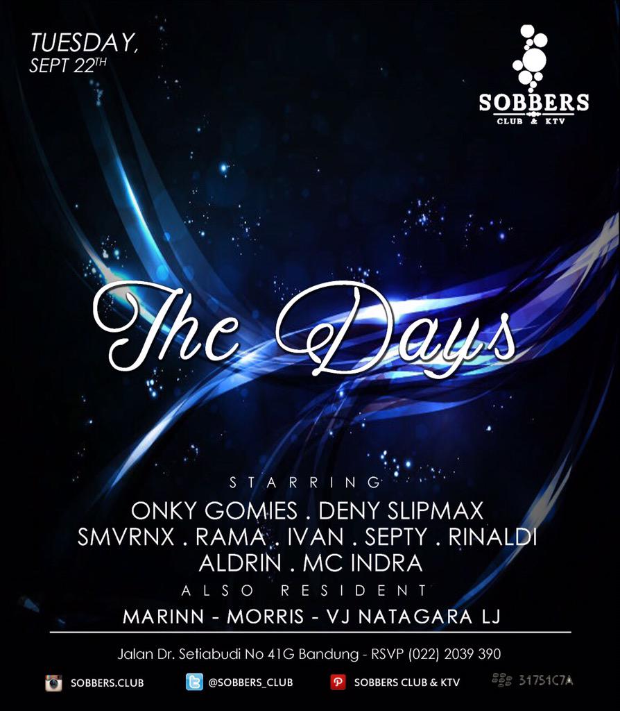 Tonight!!!@SOBBERSCLUB "the days" w/<a href="/RinaldiFauzi_/">Rinaldi Fauzi M</a> <a href="/denyslipmax_/">deny slipmax</a> <a href="/RamaGeraldy/">RAMA SMVRX</a> <a href="/RamaCalderon/">Rama Calderon</a> <a href="/PamularSepty/">SEPTY NP</a> @nofaldrin