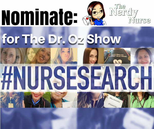 TheNerdyNurse's tweet image. Nominate The Nerdy Nurse for the Dr. Oz Show #NurseSearch #NursesUnite thenerdynurse.com/2015/09/nomina…