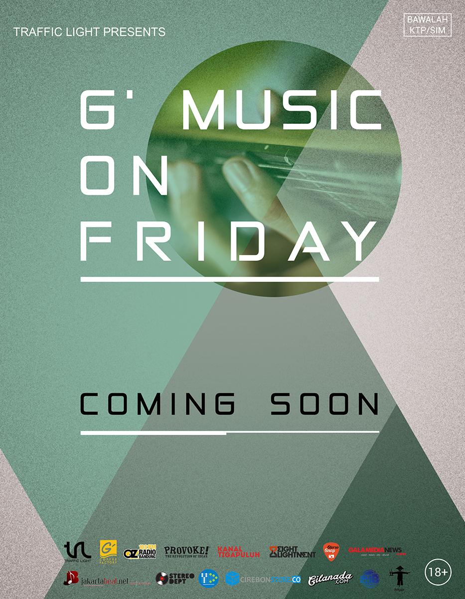 SOON! <a href="/GFoodCoffeeFact/">GFoodCoffeeFactory</a> "G Music on Friday" 25th September 2015 w/ <a href="/MuntheOfficial/">Music Munthe</a> , <a href="/teman_sebangku/">temansebangku</a> and <a href="/colorfast_/">colorfast</a>