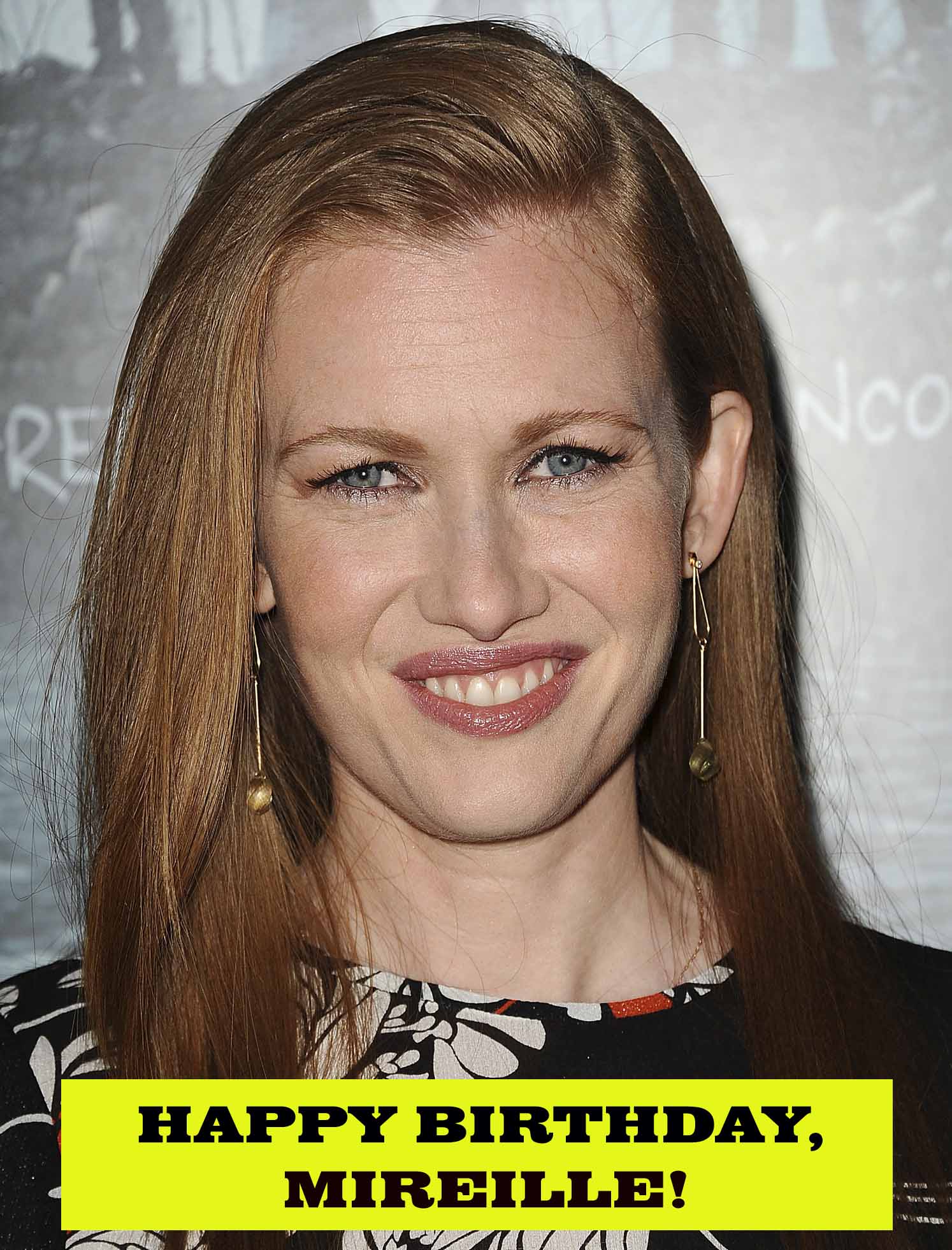 Happy Birthday to a Mireille Enos. If you ve never watched \The Killing , you don t know what you are missing. 