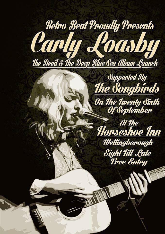 This Saturday! (26th) Head down to the Horseshoe Inn, Wellingborough for the <a href="/CarlyLoasby/">Carly Nicola</a> Album Launch ! Starts 8pm!