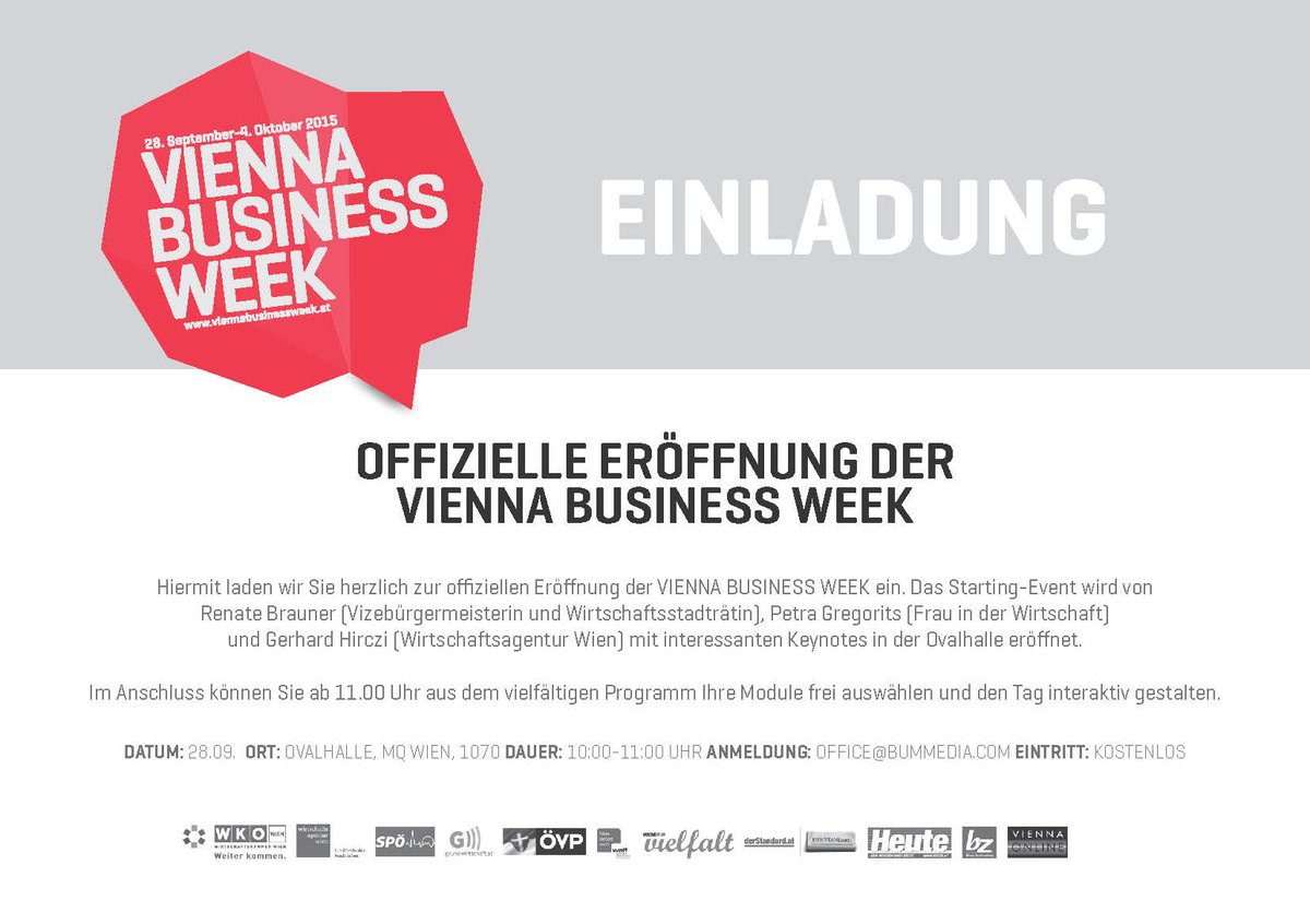 VieBusinessWeek's tweet photo. Seien Sie dabei bei der offiziellen Eröffnung der Vienna Business Week! Einfach per Mail anmelden: http://t.co/wlU1ijXeqf