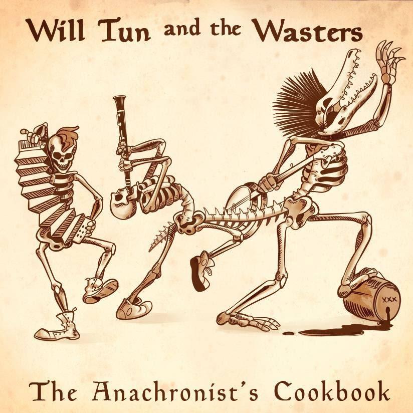 Review: Will Tun &amp; The Wasters – The Anachronist’s Cookbook. thinkinglyrically.wordpress.com/2015/09/22/rev…