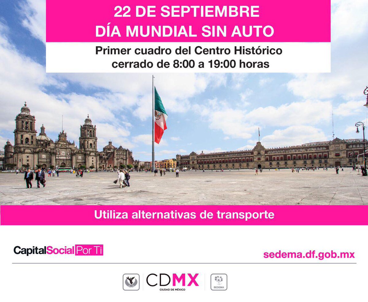 C5_CDMX's tweet photo. Hoy #DíaMundialSinAuto el 1er cuadro del Centro Histórico estará cerrado,puedes llegar en @MetroCDMX estación Zócalo http://t.co/2TIIyd4p7H