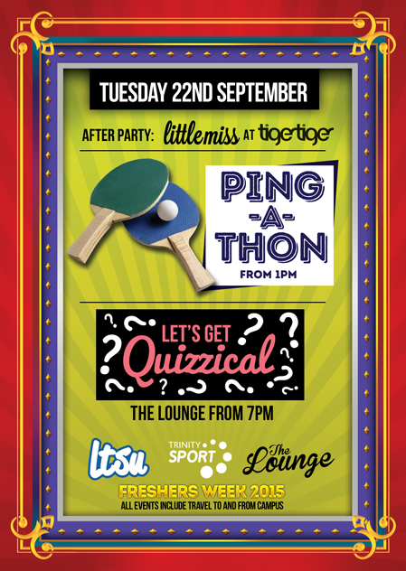 leedstrinitysu's tweet photo. Today's Freshers' events: Ping-a-thon, Let's Get Quizzical and TigerTiger tonight #Freshersweek2015 #LTUintro http://t.co/YXWsDCT6H7