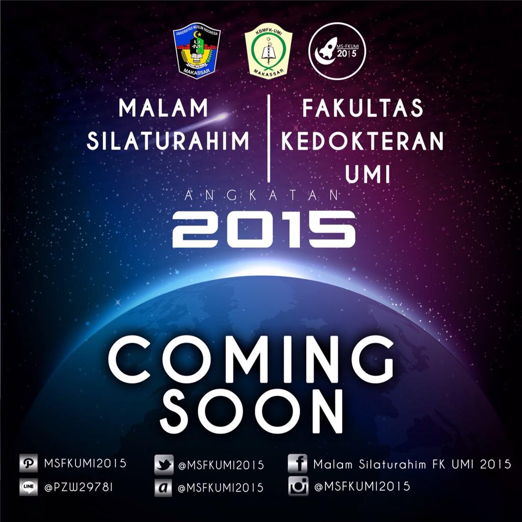 MSFKUMI15's tweet photo. Assalamualaikum wr.wb

COMING SOON
MALAM SILATURAHIM
FAKULTAS KEDOKTERAN UMI
ANGKATAN 2015 http://t.co/Fb33UUrMNJ