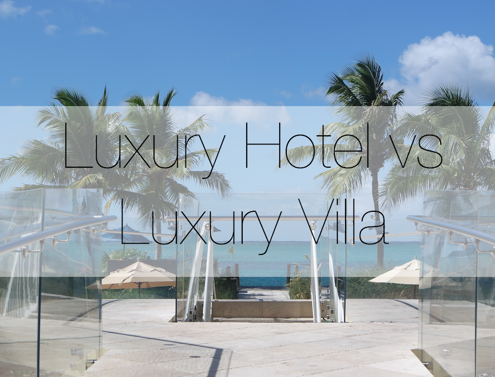 AriailSiggins's tweet photo. Up on the blog: Luxury Hotels vs Luxury villas. Which one is right for you? http://t.co/5sacZw3wo4 http://t.co/1wwVWT4xyK