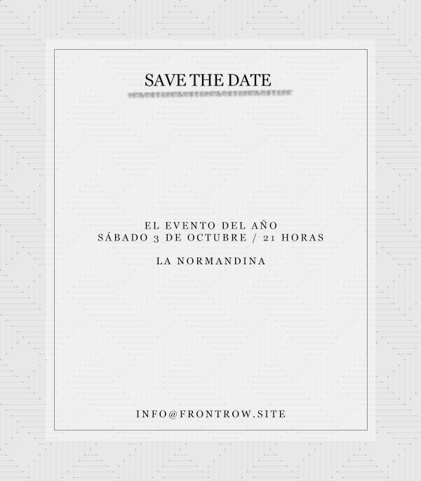 frontrowsite_'s tweet image. [SAVE THE DATE] Nos vemos en #ElEventoDelAño