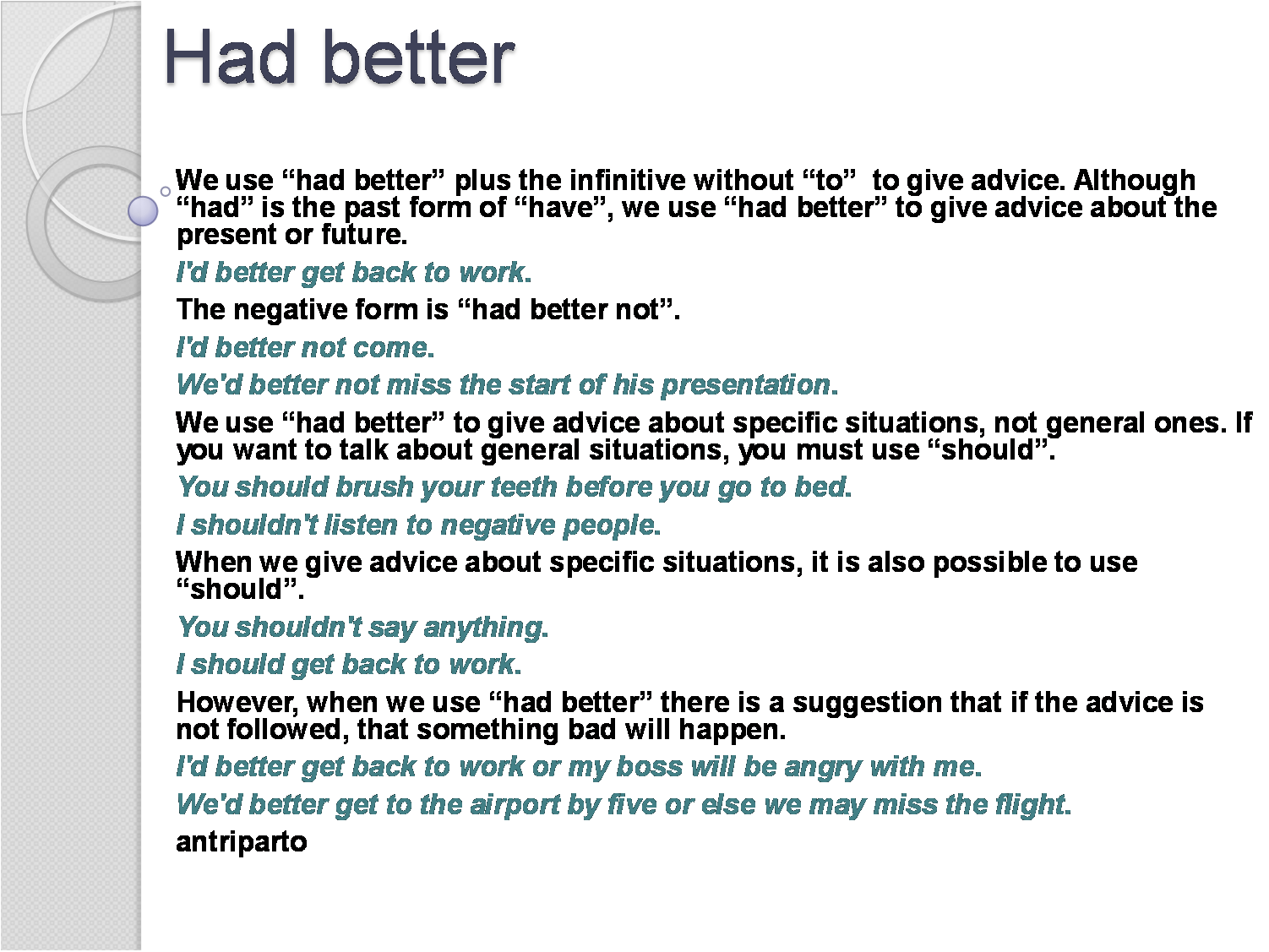 Had better rule. Had better. конструкция had better not. had better not правило. had better правило.