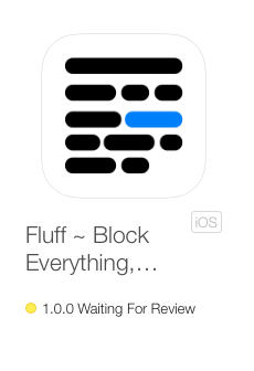 fluff_app's tweet photo. @fluff_app will be available soon from the @AppStore. Status: Waiting for Review. http://t.co/U6iLi54ZoM