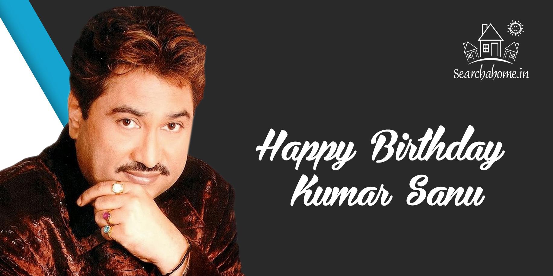 Happy Birthday Kumar Sanu - Team  