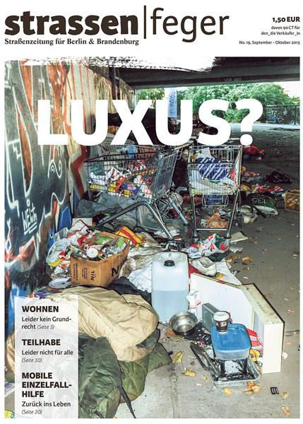 strfeger's tweet photo. Gönnen Sie sich ein wenig LUXUS - und die neue Ausgabe des #strassenfeger mit News zur Notübernachtung des mob e.V. http://t.co/rKE0iDvVNv