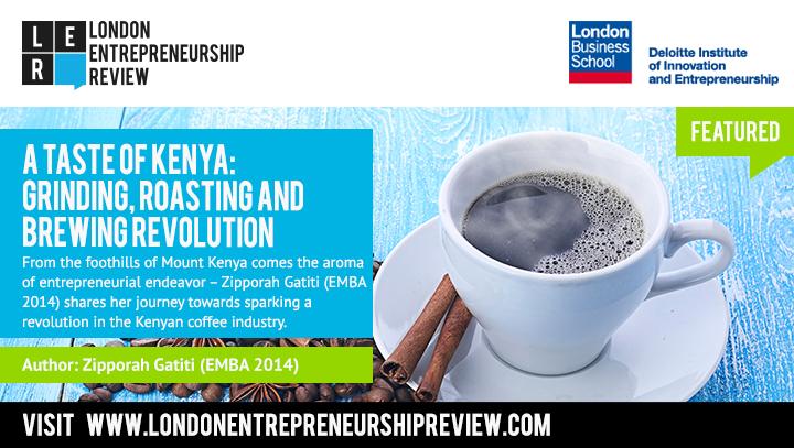 Is your single origin coffee really from the hills of Kenya? Zipporah Gatiti makes sure of it londonentrepreneurshipreview.com/article/taste-…