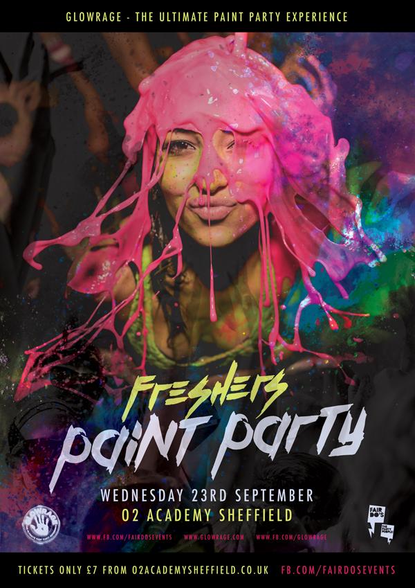 Fair_Dos's tweet photo. IT'S TONIGHT! Don’t miss epic FRESHERS PAINT PARTY. Weds 23 Sept @O2AcademySheff Tickets: http://t.co/4NXYWIqDDJ http://t.co/xZifr0buPK