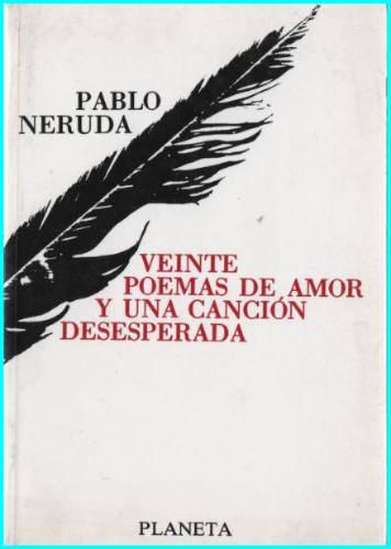 QueLeer's tweet photo. #RecomiendoLeer de #PabloNeurda. http://t.co/rR1bOQUl41