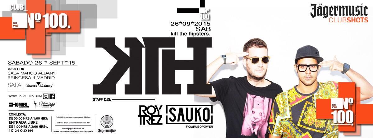 ESTE SÁBADO ESTARÁN CON NOSOTROS <a href="/killthehipsters/">Kill the Hipsters</a> <a href="/sauko_sp/">SAUKO</a> y @Roy_Trez 
NO TE LO PIERDAS!!

👊😎