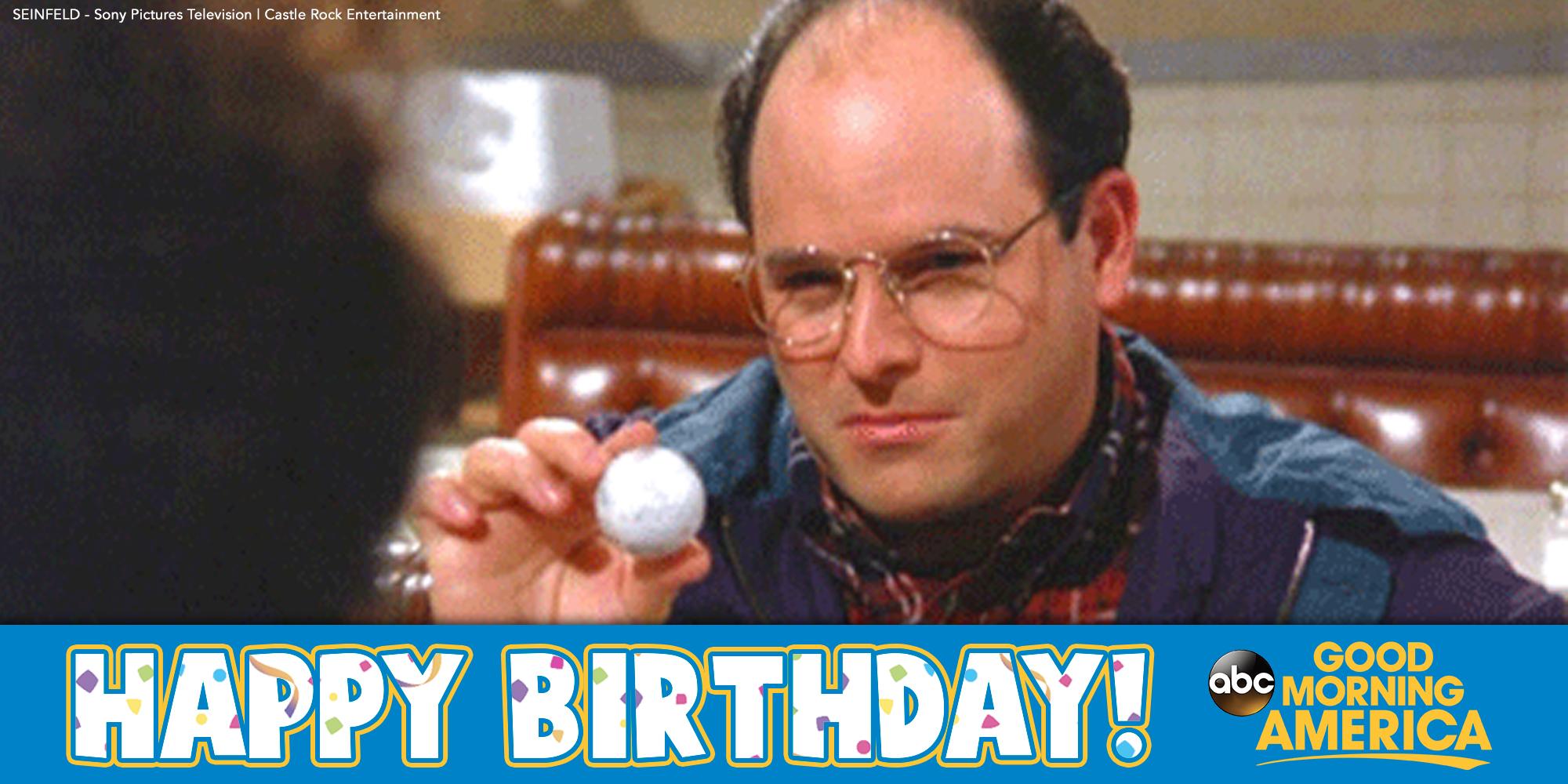 \"The sea was angry that day, my friends...\"

Happy Birthday to George Costanza himself: Jason Alexander!  