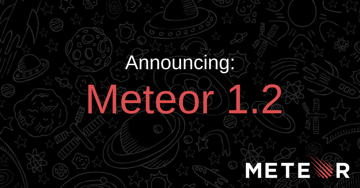 meteorjs's tweet photo. Have you tried Meteor 1.2 yet? http://t.co/mrS6uUOmLQ #javascript #meteorjs #ES2015 http://t.co/l21lls2mW8