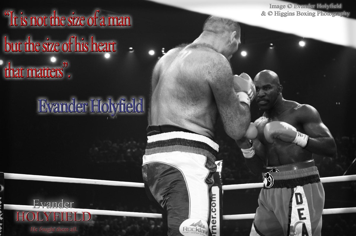 holyfield's tweet image. “It is not the size of a man but the size of his heart that matters”. Evander Holyfield #RealDeal #Holyfield #Quote