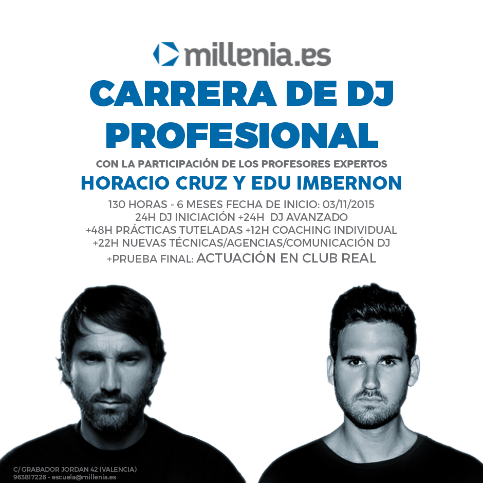 CARRERA DE DJ PROFESIONAL con los profesores invitados <a href="/horaciocruzdj/">Horacio Cruz</a> y <a href="/EduImbernon/">Edu Imbernon</a> :)
millenia.es/escuela/dj-sch…
