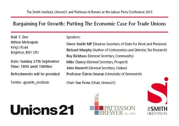 smith_institute's tweet photo. Bargaining for growth: The economic case for trade unions? Join our fringe with @unions21 this sunday @ #lab15 http://t.co/7ba5LVNSIf