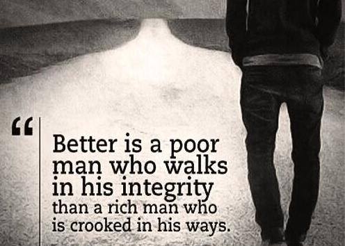 MozacApparel's tweet photo. #QuotesOfTheDay "Better is a poor man who walks in his #integrity 
than a rich man who is crooked in his way" #quotes http://t.co/t2DnGu5I1j