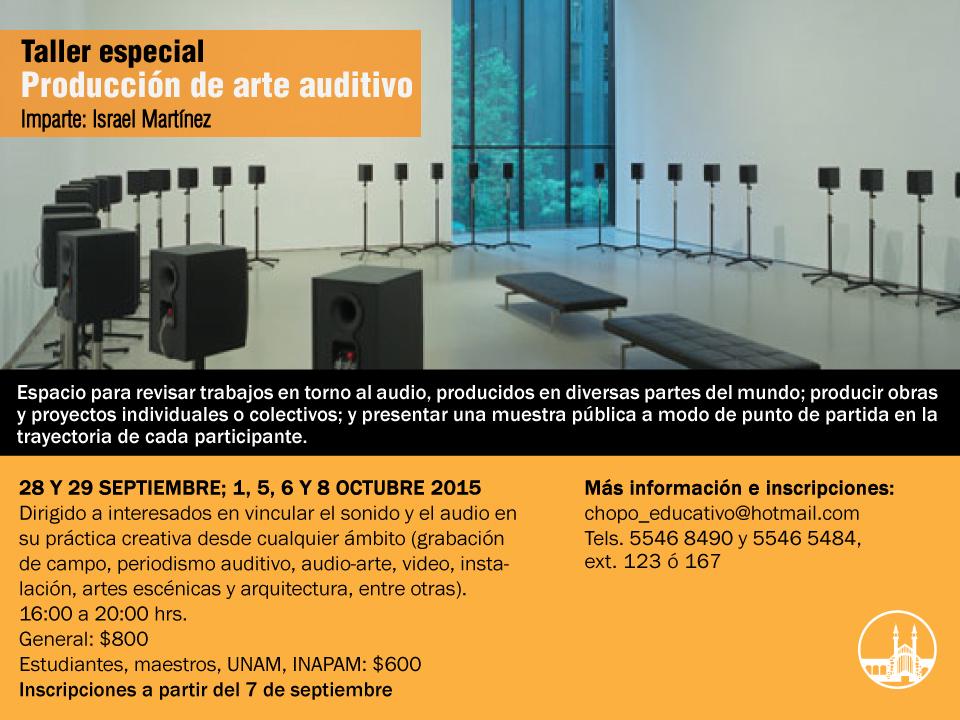 CulturaUNAM's tweet photo. #Taller de @museodelchopo sobre #audioarte, instalación sonora, multimedia y performance. Inicio: 28 de septiembre http://t.co/beaVjtYrIu