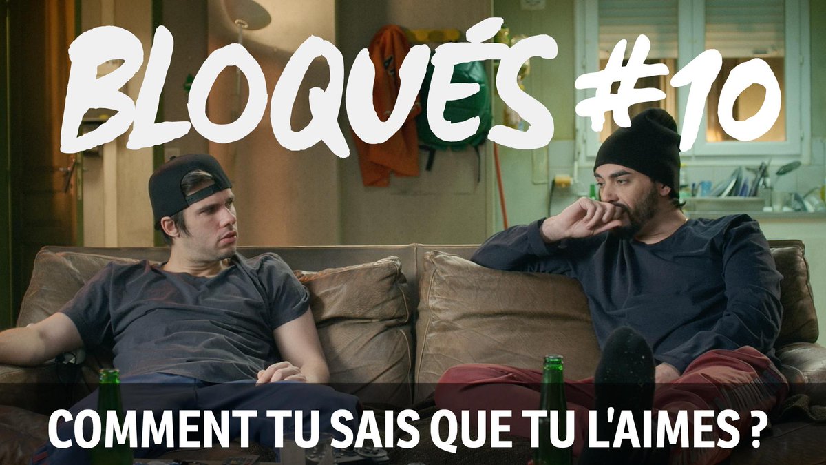 Bloqués #10 : Comment tu sais que tu l'aimes ?
➡ bit.ly/Bloques_10
#Bloqués #LPJ