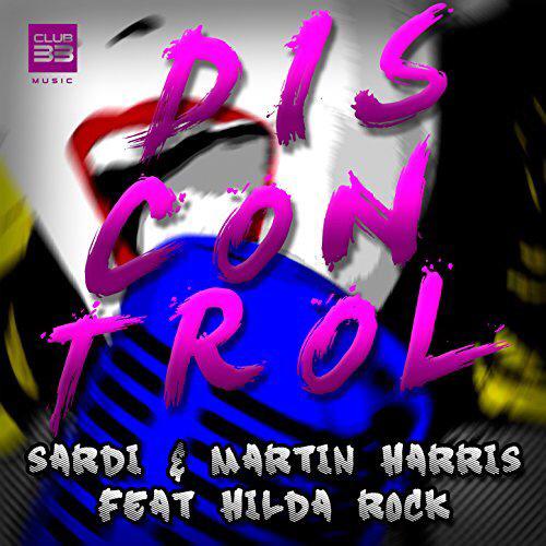 CLUB33MUSIC's tweet photo. Este viernes a la venta #Discontrol @sardimharris !!!! Feat #HildaRock ( @ire_mi8 ) http://t.co/3j7lKNslv6