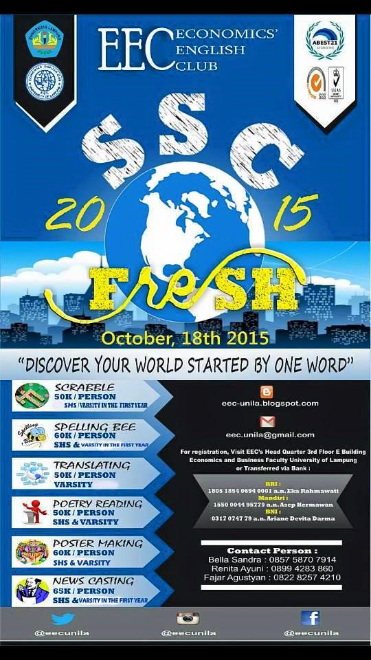 EEC Unila proudly presents "SSC FRESH" on Oct 18th, 2015. <a href="/SmansaBDL/">SMAN1 BANDAR LAMPUNG</a> <a href="/SMANEGERI3BL/">SMAN 3 B. LAMPUNG</a> @SMANLA_BL <a href="/EC_SMANLA/">ENGLISHCLUB-SMAN5BDL</a> <a href="/sman3metro/">SMA NEGERI 3 METRO</a>