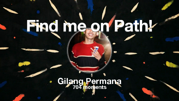 I've shared 704 memories with my friends on #Path - see them now at path.com! #thepersonalnetwork
