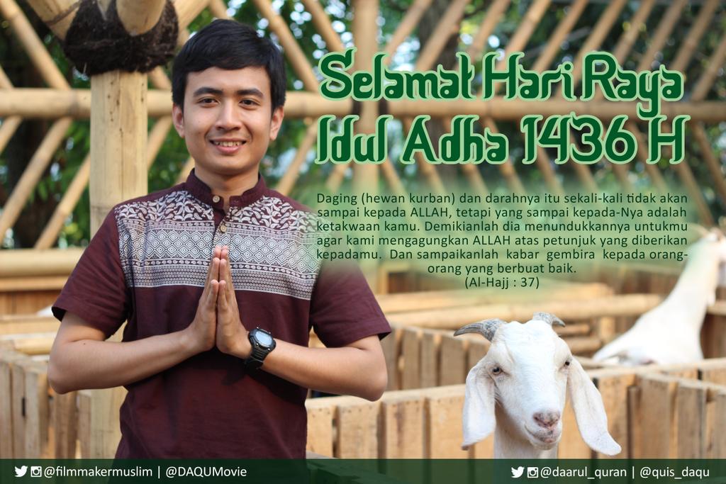 Segenap kru <a href="/daqumovie/">DAQU Movie</a> mengucapkan, selamat hari raya Idul Adha 1436H. #SemuaBisaQurban #QurbanIstimewa
